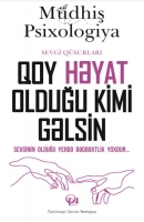 Qoy, həyat olduğu kimi gəlsin