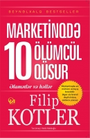 Marketinqdə 10 ölümcül qüsur - Philip Kotler