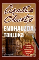 Endhauzda təhlükə