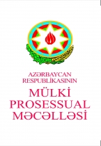 Azərbaycan Respublikasının Mülki Prosessual Məcəlləsi