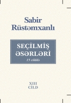 SEÇİLMİŞ ƏSƏRLƏRİ XIII cild