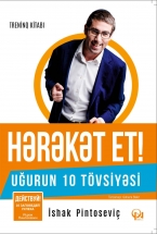 Hərəkət et! Uğurun 10 tövsiyəsi